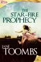 [The Star 01] • The Star-Fire Prophecy